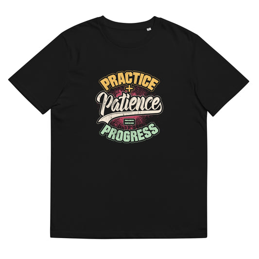 Practice + Patience = Progress Tee